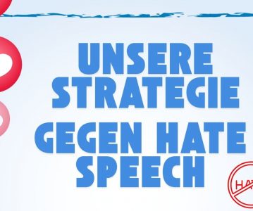 Unsere Strategie gegen Hate Speech
